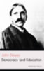 John Dewey: Democracy and Education e-Könyv