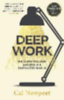 Newport, Cal: Deep Work idegen