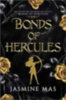 Mas, Jasmine: Bonds of Hercules (Standard Edition) idegen