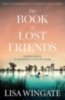Wingate, Lisa: The Book of Lost Friends idegen