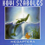 Kövi Szabolcs: Megaptera - A bálna éneke - Karton tokos CD CD