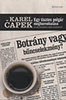 Karel Capek: Egy tisztes polgár meghurcoltatása könyv