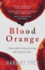 Harriet Tyce: Blood Orange idegen