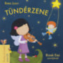 Berg Judit, Bizek Emi: Tündérzene - CD CD