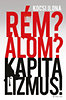 Kocsi Ilona: Rém? Álom? Kapitalizmus! könyv