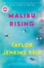 Jenkins Reid, Taylor: Malibu Rising idegen