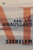 Karl Ove Knausgard: Szerelem - Harcom 2. e-Könyv