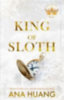 Huang, Ana: King of Sloth idegen
