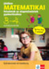 Játékos matematikai feladatok az alapműveletek gyakorlásához 3-4. osztályosoknak könyv