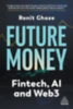 Ghose, Ronit: Future Money idegen