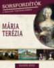 Sorsfordítók a magyar történelemben - Mária Terézia könyv