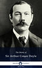 Arthur Conan Doyle: Delphi Works of Sir Arthur Conan Doyle (Illustrated) e-Könyv