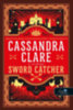 Cassandra Clare: Sword Catcher - A Kardfogó könyv