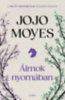 Jojo Moyes: Álmok nyomában könyv