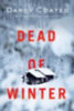 Coates, Darcy: Dead of Winter idegen