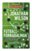 Jonathan Wilson: Futballforradalmak könyv