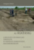 Gyöngyössy Márton: A kincstalálástól az ásatásig könyv