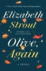 Strout, Elizabeth: Olive, Again idegen