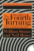 Strauss, William - Howe, Neil: The Fourth Turning idegen