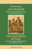Mikszáth Kálmán: A jó palócok - The Good People of Paloc könyv