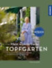 Ullmann, Tina: Mein wunderbarer Topfgarten idegen