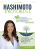 Dr. Izabella  Wentz: Hashimoto-protokoll könyv