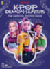 KPop Demon Hunters: The Official Poster Book idegen
