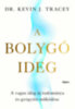 Kevin Tracey: A bolygóideg könyv