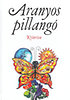 Csetriné Lingvay Klára: Aranyos pillangó könyv