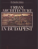 Dr. Takács Sarolta: Urban Architecture in Budapest antikvár