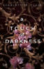 Clair, Scarlett St.: A Touch of Darkness idegen