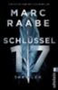 Raabe, Marc: Schlüssel 17 idegen