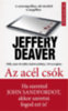 Jeffery Deaver: Az acél csók könyv