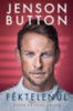 Jenson Button: Féktelenül e-Könyv