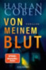 Coben, Harlan: Von meinem Blut - Myron Bolitar ermittelt idegen