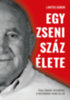 Lantos Gábor: Egy zseni száz élete könyv
