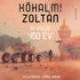 Kőhalmi Zoltán: Az utolsó 450 év e-hangos