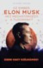 Olivier Lascar: Elon Musk - Az ember, aki meghatározza a tudományt könyv
