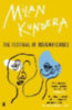 Kundera, Milan: The Festival of Insignificance idegen