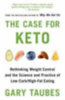 Taubes, Gary: The Case for Keto idegen