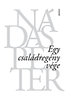 Nádas Péter: Egy családregény vége könyv
