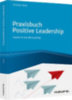 Thiele, Christian: Praxisbuch Positive Leadership idegen