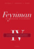 Richard P. Feynman, Robert B. Leighton, Matthew Sands: A Feynman-előadások fizikából IV. könyv