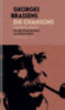 Brassens, Georges: Die Chansons idegen