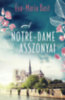 Eva-Maria Bast: A Notre-Dame asszonyai könyv