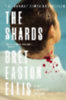 Ellis, Bret Easton: The Shards idegen