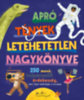 Apró tények letehetetlen nagykönyve könyv