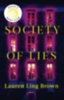 Brown, Lauren Ling: Society of Lies idegen
