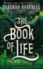 Harkness, Deborah: The Book of Life idegen