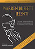 Warren Buffett; Lawrence A. Cunningham: Warren Buffett jelenti könyv